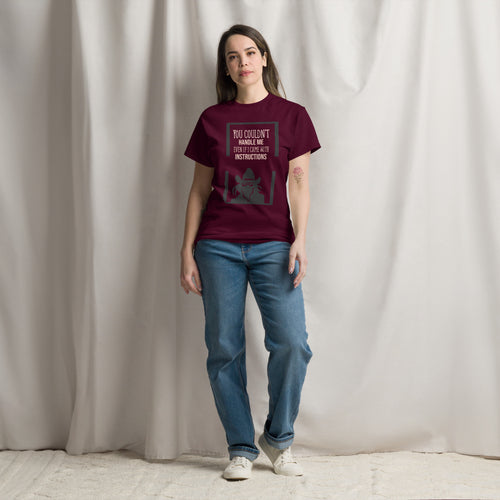 EXUBERANT unisex cotton tee with funny quote “You couldn’t handle me even with instructions”
